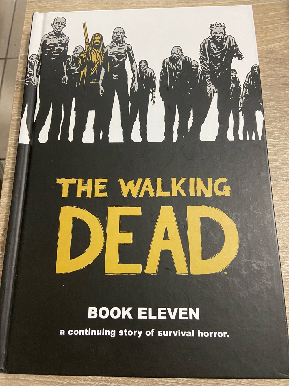 The Walking Dead Book 11 Eleven Hardcover Robert Kirkman 1st Edition